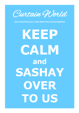 Keep Calm and Sashay Over To Us